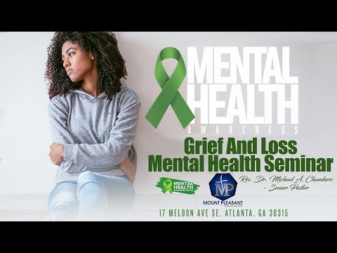 Mt Pleasant Presents | The 2025 Grief And Loss Mental Health Seminar Episode 1
