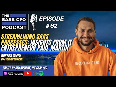 Insights from IT Entrepreneur Paul Martin | The SaaS CFO - YouTube