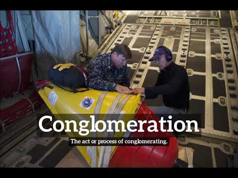 What is Conglomeration? | How Does Conglomeration Look? | How to Say Conglomeration in English?