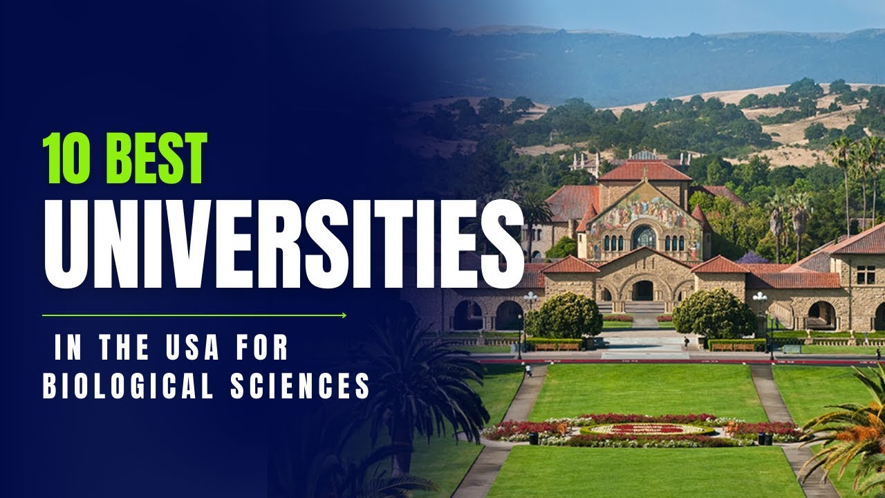 10 Best Universities For Biological Sciences in USA