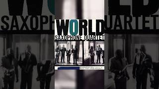 World Saxophone Quartet&#39;s album &#39;Rhythm and Blues&#39; was released 35 years ago #shorts