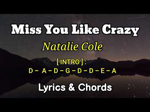 Miss You Like Crazy - Natalie Cole