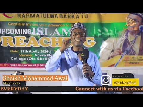 Sheikh Mohammed Awal -Christianity Vrs Islam,The Mission Of Jesus Christ & Misconception About Islam