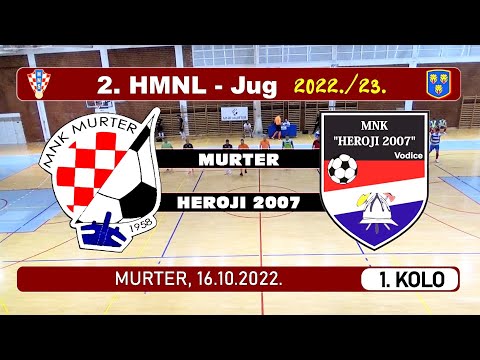 2. HMNL Jug, 1.: MURTER - HEROJI 2007  2:4, 16.10.2022.
