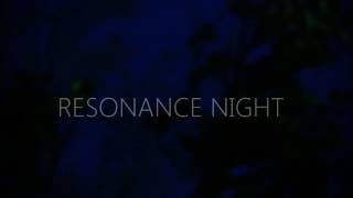 RESONANCE NIGHT - Angelina Yershova - (TEASER 1)