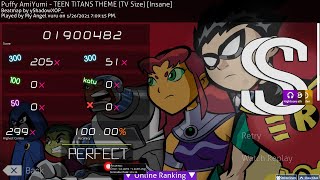 Puffy AmiYumi - TEEN TITANS THEME (TV Size) [Insane] +HDNC(SD) SS | 320pp 87.59 cv. UR