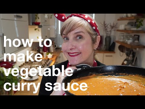 How to Make a Vegetable Curry Sauce: Basic Curry Sauce Recipe