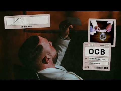 Louis Villain x HAZE1 - OCB