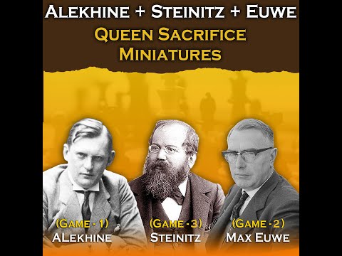 World Champions Amazing Miniatures | Potemkin vs Alekhine | Euwe vs NN | Steinitz vs NN