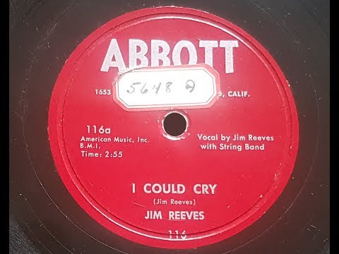 Jim Reeves 'I Could Cry' 1953 78 rpm