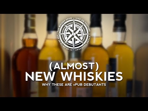 vPub Live - (Almost) New Whiskies
