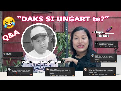 DAKS NGA BA SI UNGART? | Q & A with @josephsabello