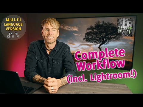 LRTimelapse 7 - Complete Basic Tutorial - Multi-Language