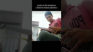 Download lagu Andra and the backbone - jalanmu bukan jalanku mp3 Download lagu Andra and the backbone - jalanmu bukan jalanku mp3
