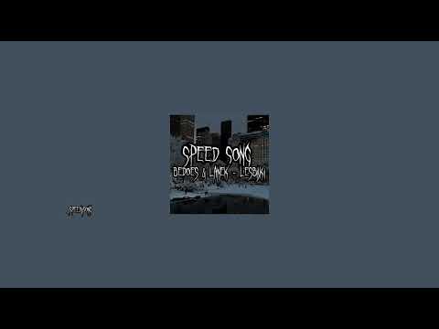 SPEED SONG Bedoes & Lanek - Lesbijki