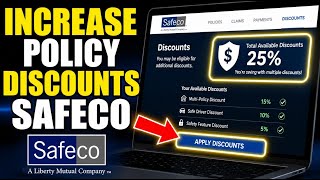 How to Increase Your Policy Discounts with Safeco - Quick Tutorial