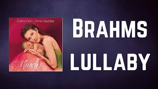 Celine Dion - Brahms lullaby (Lyrics)