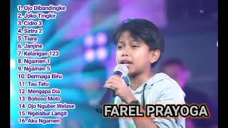 Download lagu KUMPULAN LAGU FAREL PRAYOGA FULL ALBUM  OJO DIBANDINGKE TIARA JOKO TINGKIR TAU TATU SAT mp3