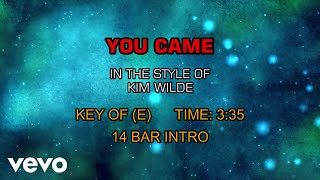Kim Wilde - You Came (Karaoke)