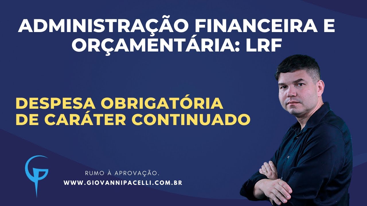 LRF: DOCC - Despesa Obrigatória de Caráter Continuada