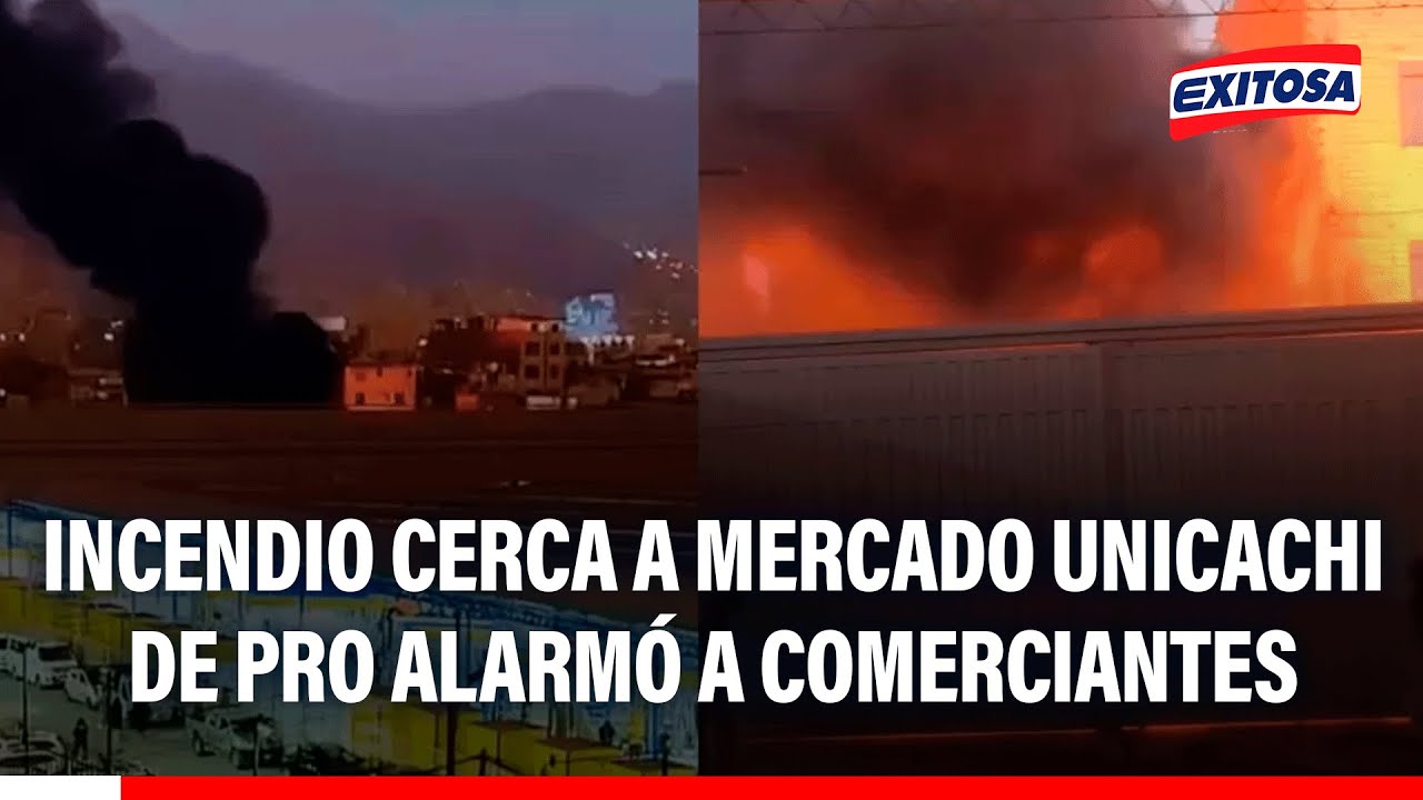 🔴🔵 Incendio cerca a Mercado Unicachi de Pro alarmó a varios comerciantes