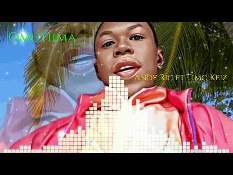 Andy Ric ft Timo Keiz - Omutiima