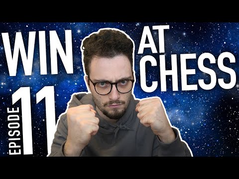 How To Win At Chess (Ep 11, 1100-1800)
