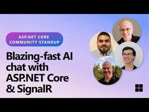 ASP.NET Community Standup - Blazing-fast AI chat with ASP.NET Core & SignalR