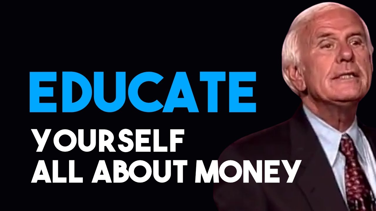 Learn All You Need To Learn About Money | Jim Rohn