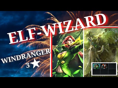 WINDRANGER 3★ ► BROKEN AF ELF-WIZARD COMB ► DOTA 2 AUTO CHESS