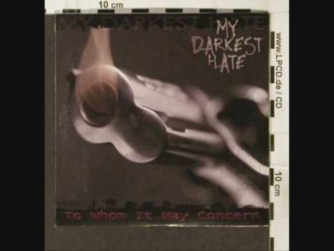 My Darkest Hate - Eye For An Eye