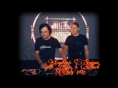 Euphonic Sessions with Kyau & Albert - July 2022 Edition