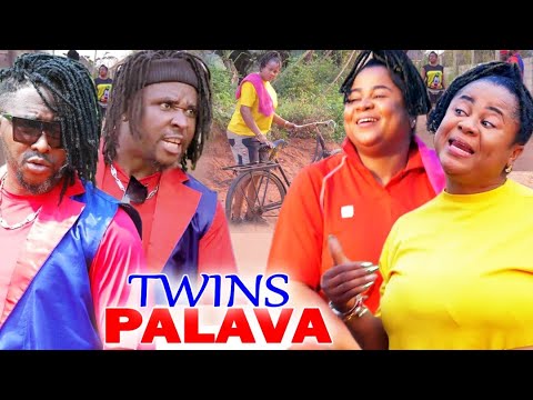 TWINS PALAVA SEASON 3&4  - UJU OKOLI & ONNY MICHAEL 2021 LATEST NIGERIAN NOLLYWOOD MOVIE