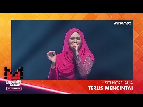 SFMM32 | Siti Nordiana | Terus Mencintai
