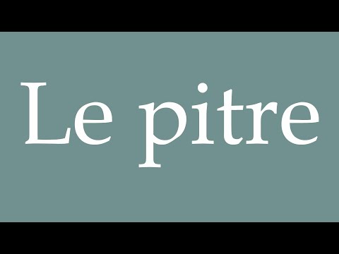 How to Pronounce ''Le pitre'' (The clown) Correctly in French
