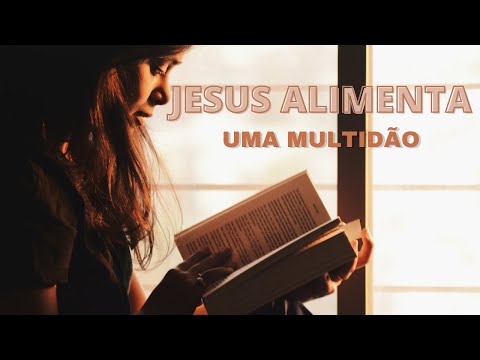 ESTUDO BÍBLICO: Marcos 6:30-44