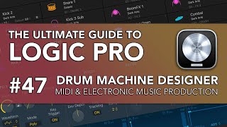 Video thumbnail for Logic Pro #47 - Drum Machine Designer by MusicTechHelpGuy