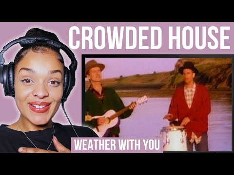 I NEEDED THIS! Crowded House - Weather With You | Rere Reacts
