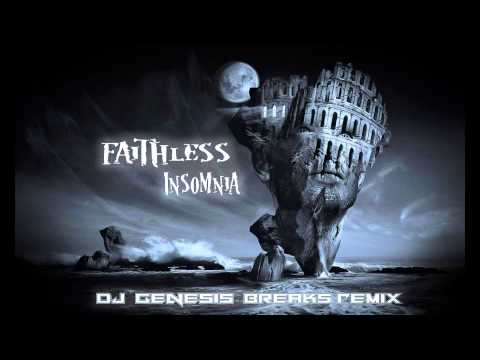 Faithless - Insomnia (dj genesis breaks remix)