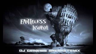 Faithless - Insomnia (dj genesis breaks remix)