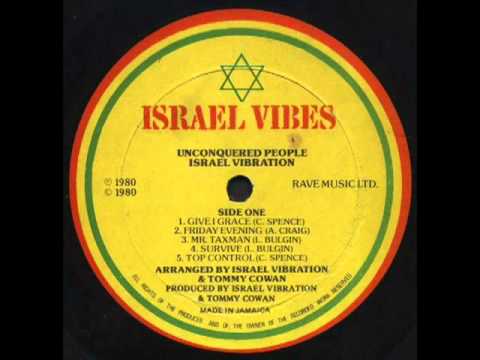 Israel vibration - Give I Grace