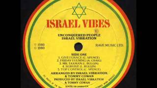 Israel vibration - Give I Grace
