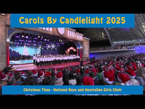 Carols by Candlelight 2025 - Christmas Time - National Boys and Australian Girls Choir