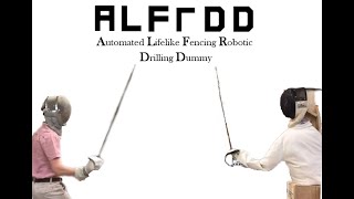 Automated Lifelike Fencing Robotic Drilling Dummy