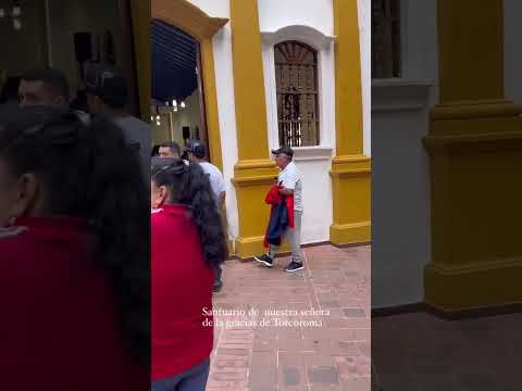 Santuario de nuestra señora de las gracias de la Torcoroma, Ocaña Norte de Santander