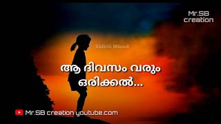 Malayalam Sad whatsapp status video