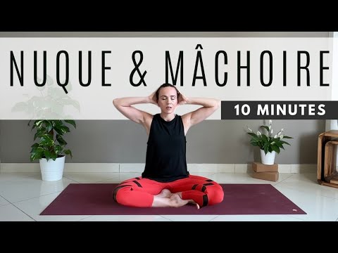 YOGA POUR LE COU ET LA MÂCHOIRE – 10 min Yoga pour douleur à la nuque et au cou