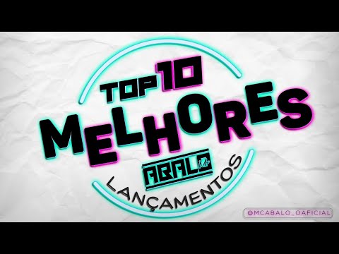 TOP 10 - AS 10 MELHORES DO MC ABALO