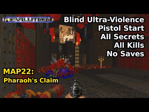 TNT: Revilution - MAP22: Pharaoh's Claim (Blind Ultra-Violence 100%)