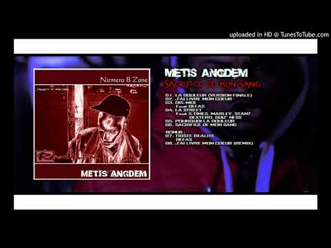 Metis Angdem - La street (Feat $.times, Dextero Estacado, Marley, Stan7, GuizNess - Produit par $.ti